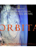 Orbita astronauci nasa fotografują ziemię