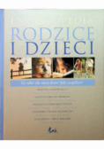 Encyklopedia rodzice i dzieci