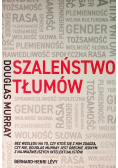 Szaleństwo tłumów