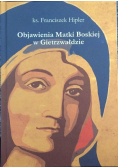 Objawienia Matki Boskiej w Gietrzwałdzie