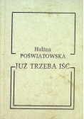 Już trzeba iść