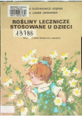 Rośliny lecznicze stosowane u dzieci