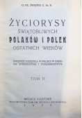 Życiorysy świątobliwych Polaków i Polek ostatnich wieków Tom II 1932 r.