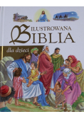Ilustrowana Biblia dla dzieci