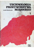 Technologia przetwórstwa mięsnego Część 1