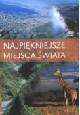 Najpiękniejsze miejsca świata