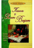 Kawa z Panem Bogiem