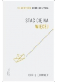Stać cię na więcej