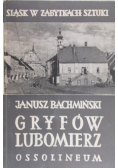 Gryfów - Lubomierz. Śląsk w zabytkach sztuki