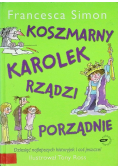 Koszmarny Karolek rządzi porządnie