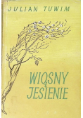 Wiosny i jesienie
