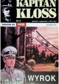Kapitan Kloss. Wyrok Nr 9 / 01