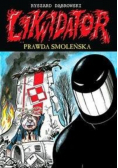 Likwidator T.11 Prawda smoleńska