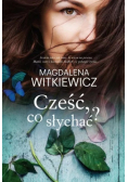 Cześć co słychać