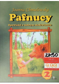 Pafnucy Opowieści o dobrym niedźwiedziu Część 2