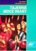 Tajemne moce wiary