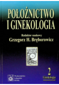 Położnictwo i ginekologia Tom 2