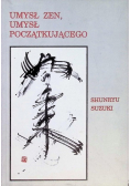 Umysł Zen umysł początkującego
