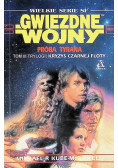 Gwiezdne Wojny Kryzys czarnej floty Tom III  Próba tyrana