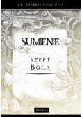 Sumienie. Szept Boga