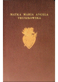 Matka Maria Angela Truszkowska 1949 r.