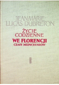 Życie codzienne we Florencji