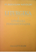 Liturgika Tom I Liturgika fundamentalna