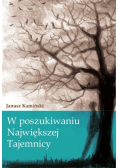 W poszukiwaniu największej tajemnicy