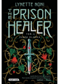 Złota klatka. The Prison Healer. Tom 2