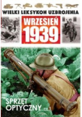 Wielki leksykon uzbrojenia Wrzesień 1939 Tom 50 Sprzęt optyczny Część 1