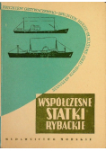 Współczesne statki rybackie