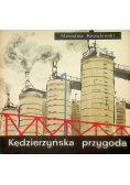 Kędzierzyńska przygoda