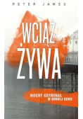 Wciąż żywa
