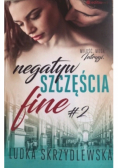 Negatyw szczęścia. Fine Tom 2