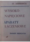 Wysokonapięciowe aparaty łączeniowe