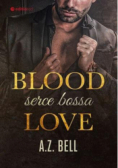 Blood Love. Serce bossa