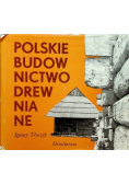 Polskie Budownictwo Drewniane