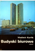Budynki biurowe
