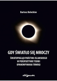 Gdy światło się mroczy Światopogląd Państwa