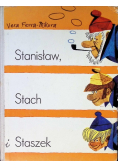 Stanisław, Stach i Staszek