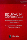 Edukacja wobec migracji