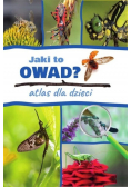 Jaki to owad? Atlas dla dzieci
