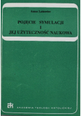Pojęcie Symulacji i jej użyteczność naukowa