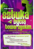 Sztuka bycia towarzyskim