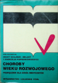 Choroby wieku rozwojowego