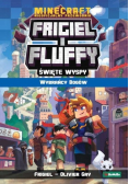 Frigiel i Fluffy. Święte wyspy Tom 1 Wybrańcy bogów