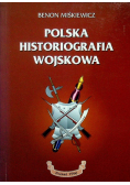 Polska historiografia wojskowa