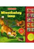 Mieszkańcy lasu: Świat wokół nas