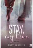 Stay, My Love