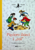 Pięcioro dzieci i coś